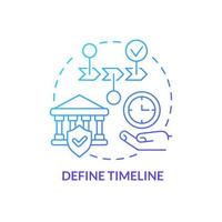 Define timeline blue gradient concept icon. Planning work. Principle of heritage conservation abstract idea thin line illustration. Isolated outline drawing. vector
