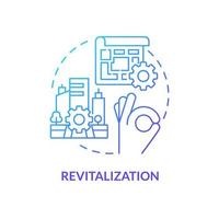 Revitalization blue gradient concept icon. Urban renovation. Heritage objects preservation type abstract idea thin line illustration. Isolated outline drawing. vector