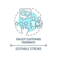 Solicit customer feedback turquoise concept icon. Identifying customer needs abstract idea thin line illustration. Isolated outline drawing. Editable stroke. vector