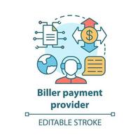 Biller payment provider concept icon. Billing idea thin line illustration. Financial customer service. Invoice providing. E-payment for services. Vector isolated outline drawing. Editable stroke