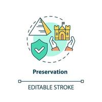 Preservation concept icon. Type of cultural heritage conservation abstract idea thin line illustration. Isolated outline drawing. Editable stroke. vector