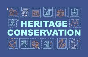 Heritage conservation word concepts dark blue banner. Artifacts protection. Infographics with icons on color background. Isolated typography. Vector illustration with text.