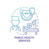 Public health services blue gradient concept icon. Healthcare organization. Social planning example abstract idea thin line illustration. Isolated outline drawing. vector