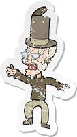 retro distressed sticker of a cartoon old man in top hat vector