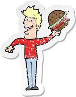 retro distressed sticker of a cartoon man with burger vector