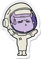 sticker of a cartoon stressed astronaut vector