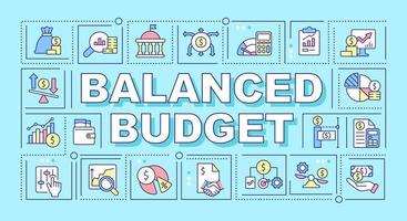 Balanced budget word concepts turquoise banner. Financial planning. Infographics with icons on color background. Isolated typography. Vector illustration with text.