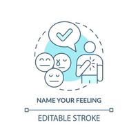 Name your feeling turquoise concept icon. Emotion understanding. Mental health abstract idea thin line illustration. Isolated outline drawing. Editable stroke. vector