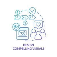 Design compelling visuals blue gradient concept icon. Capturing images. Customer attention span abstract idea thin line illustration. Isolated outline drawing. vector