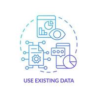 Use existing data blue gradient concept icon. Marketing research. Identifying customer needs abstract idea thin line illustration. Isolated outline drawing. vector