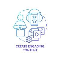 Create engaging content blue gradient concept icon. Attractive ads. Customer attention span abstract idea thin line illustration. Isolated outline drawing. vector