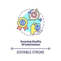 Assuring quality of information concept icon. Role of information industry abstract idea thin line illustration. Isolated outline drawing. Editable stroke. vector