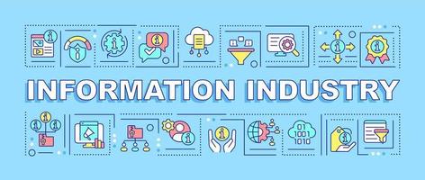 Information industry word concepts blue banner. Quality and access to data. Infographics with icons on color background. Isolated typography. Vector illustration with text.