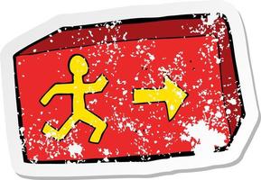 retro distressed sticker of a cartoon exit sign vector