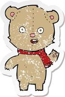 retro distressed sticker of a cartoon waving teddy bear with scarf vector