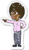 retro distressed sticker of a cartoon woman accusing vector