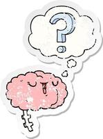 cartoon curious brain and thought bubble as a distressed worn sticker vector