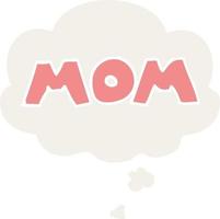 cartoon word mom and thought bubble in retro style vector