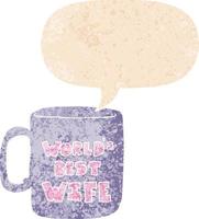 worlds best wife mug and speech bubble in retro textured style vector