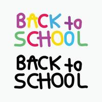 Colorful back to school hand draw lettering vector