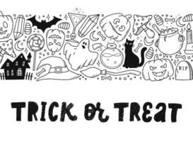 Halloween banner with lettering quote 'Trick or treat' and horizontal border of sketched doodles. Good for templates, cards, invitations, posters with copy space, coloring pages, etc. EPS 10 vector