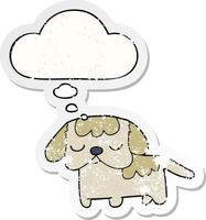 cute cartoon puppy and thought bubble as a distressed worn sticker vector