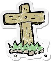 retro distressed sticker of a cartoon wooden cross grave vector