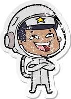 distressed sticker of a cartoon laughing astronaut vector