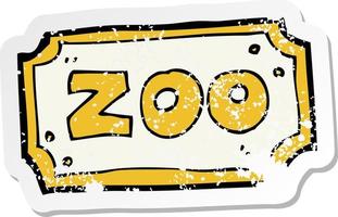 retro distressed sticker of a cartoon zoo sign vector