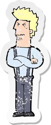 retro distressed sticker of a cartoon annoyed man