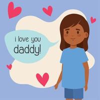 i love daddy lettering vector