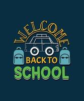 Welcome Back To School vector