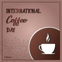 día internacional del café, adecuado para tarjetas de felicitación, afiches y fondo de pancartas. vector