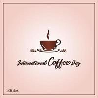 International Coffee Day, Suitable for greeting card, poster and banner background. vector