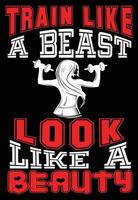 Train like a beast, look like a beauty vector