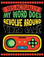 Yea actually my word does revolve around video game vector