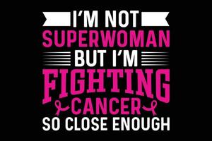 Breast cancer quote t-shirt design. vector