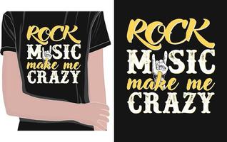 la música rock me vuelve loco diseño de camiseta vector