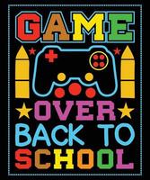 Game over Back to School T-shirt Design vector