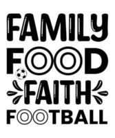 Family Food Faith Football vector