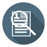 Recruitment Service Icon. Human Resources of Choose Candidate and Fill Vacancy. Business Employment Concept. Application Form Review for Staff Search. Flat Style. Vector illustration for Your Design.