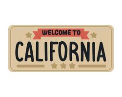 wlecome california plate vector