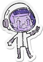 distressed sticker of a cartoon crying astronaut vector