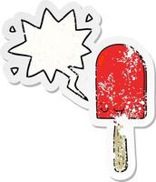 cartoon ice lolly and speech bubble distressed sticker vector