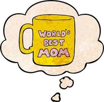 worlds best mom mug and thought bubble in grunge texture pattern style vector