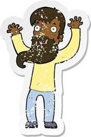 retro distressed sticker of a cartoon excited man with beard vector