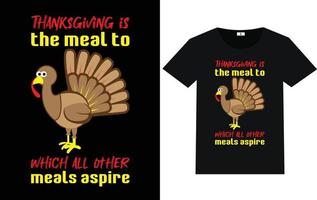 Trendy Thanksgiving Day Typography and Graphic T shirt Design vector