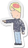 retro distressed sticker of a cartoon clever man pointing vector