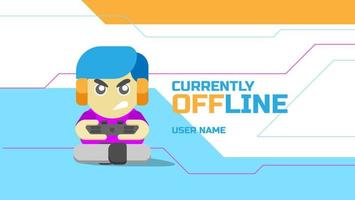 currently offline streaming banner background for streamer with cute cartoon character vector