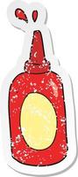 pegatina retro angustiada de una botella de ketchup de dibujos animados vector